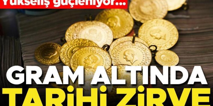 Gram altında tarihi zirve! Yükseliş güçleniyor