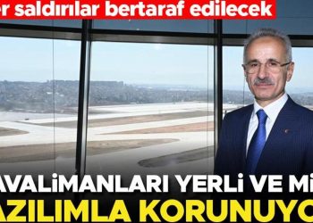 Havalimanları yerli ve ulusal yazılımla korunuyor