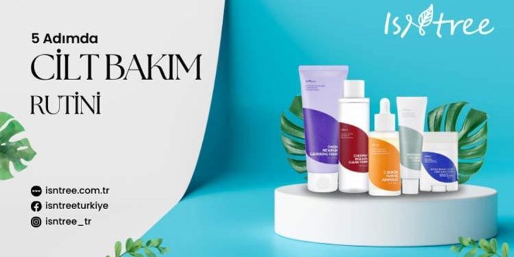 ISNTREE ile Cilt Bakım Rutini: Sıralama ve Değerli İpuçları