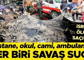 İsrail amaç ayırmadan mevt saçıyor… Hastane okul cami ambulans