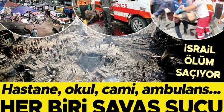 İsrail amaç ayırmadan mevt saçıyor… Hastane okul cami ambulans