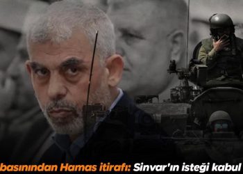 İsrail basınından Hamas itirafı: Sinwar’ın isteği kabul edildi