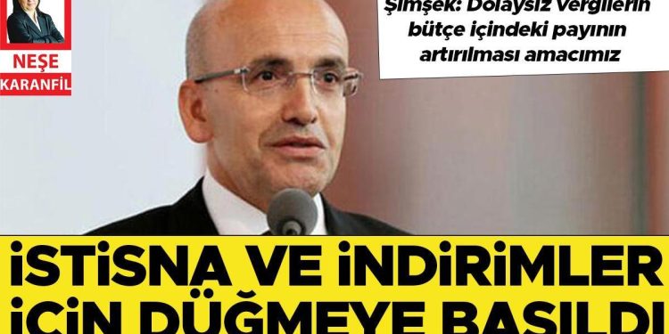 İstisna ve indirimler için düğmeye basıldı… Şimşek: Dolaysız vergilerin bütçe içindeki hissesinin artırılması temel maksadımız