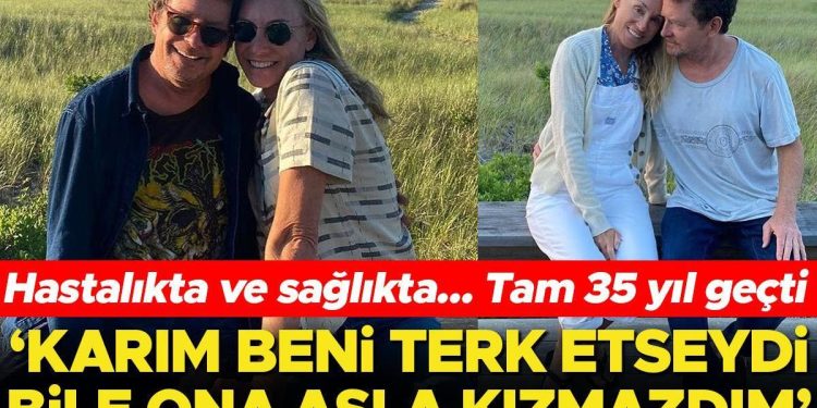 ‘Karım hastalığım yüzünden beni terk etseydi ona hiç kızmazdım’ demişti… 35 yıldır onun elini hiç bırakmadı