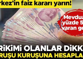 Kritik faiz kararı yarın! Parası olanlar dikkat! Kuruşu kuruşuna mevduat faizlerini hesapladık…