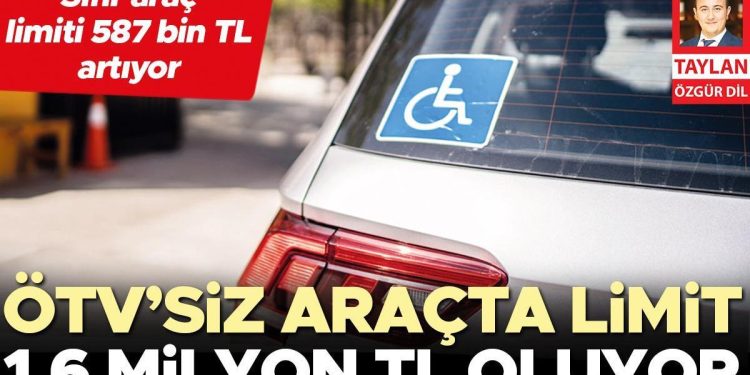 ÖTV’siz araçta limit 1.6 milyon TL oluyor