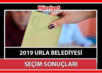 Urla Belediyesi hangi partide? Urla Belediye Lideri kimdir? 2019 Urla mahallî seçim sonuçları…