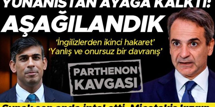 Yunanistan ve İngiltere ortasında Parthenon kavgası! Sunak görüşmeyi son anda iptal etti, Miçotakis kızgın