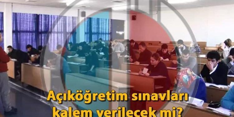 Açıköğretim imtihanlarında kalem veriliyor mu? AÖF imtihan giriş evrakı renkli mi, renksiz mi?