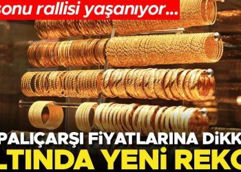 Altın fiyatlarında rekor! Kapalıçarşı’da 2012 lira düzeyi görüldü