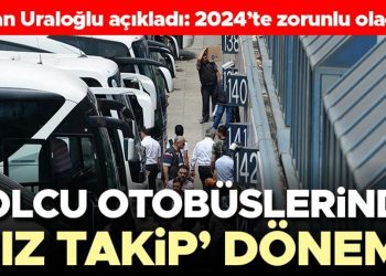 Bakan Uraloğlu açıkladı: Kentler ortası otobüslerde sürat takip devri başlıyor