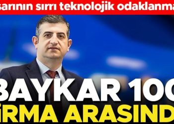 Baykar 100 firma ortasında en süratli gelir artışı gerçekleştirdi