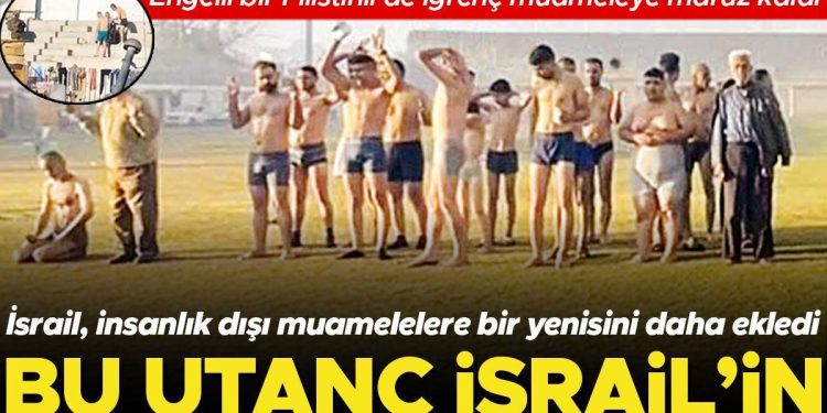 Çocukları bile soyup tutukladılar: İnsanlık dışı muamele