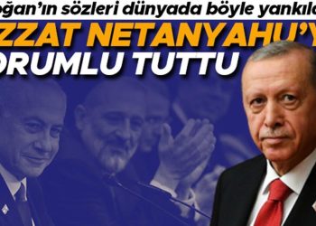 Erdoğan’ın kelamları dünyada bu türlü yankılandı: Ölümlerin sorumlusu olarak şahsen Netanyahu’yu ilan etti