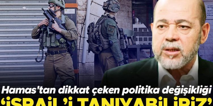 Hamas’tan siyaset değişikliği mi? ‘İsrail’i tanıyabiliriz’