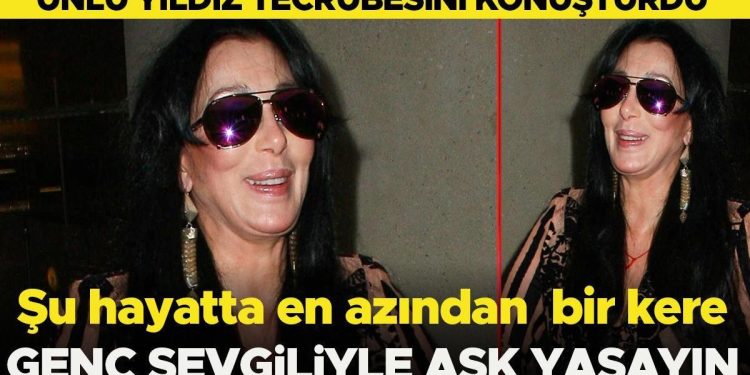 Hayatta hiç değilse bir defa genç sevgiliyle aşk yaşayın: Ünlü yıldız deneyimini konuşturdu