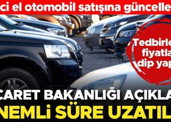 İkinci el araç ilanlarına düzenleme! Müddet 6 ay daha uzatıldı
