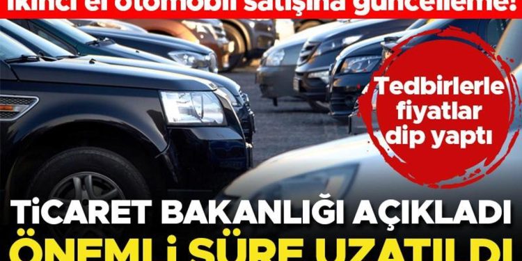 İkinci el araç ilanlarına düzenleme! Müddet 6 ay daha uzatıldı