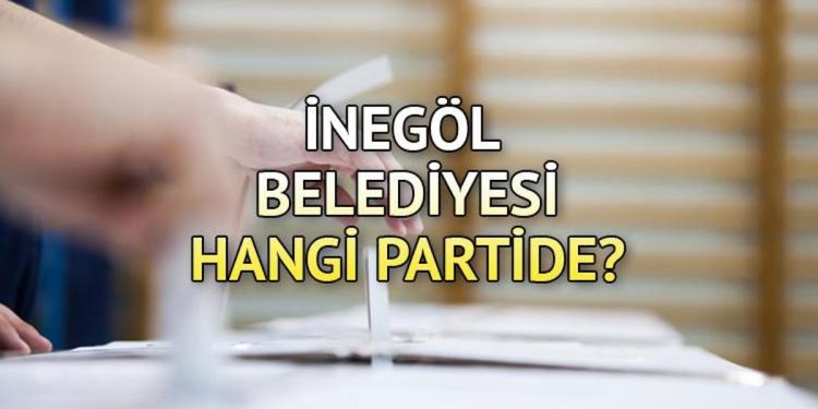 İnegöl Belediyesi hangi partide? Bursa İnegöl Belediye Lideri kimdir? 2019 İnegöl lokal seçim sonuçları…