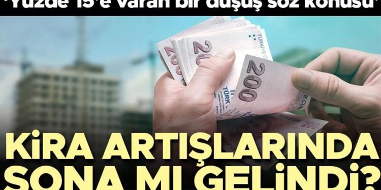 Kira artışlarının sonuna mı gelindi? ‘Yüzde 15’e varan düşüş kelam konusu’