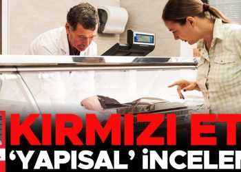 Kırmızı ete ‘yapısal’ inceleme