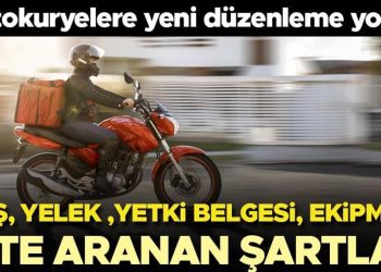Motokuryelere yeni düzenleme yolda! İşte aranan kaideler: Yaş, yelek, yetki dokümanı, ekipman…