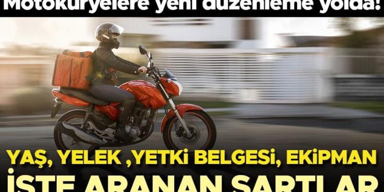 Motokuryelere yeni düzenleme yolda! İşte aranan kaideler: Yaş, yelek, yetki dokümanı, ekipman…