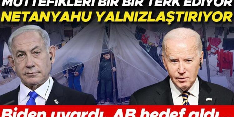 Müttefikleri bir bir terk ediyor… Netanyahu yalnızlaşıyor