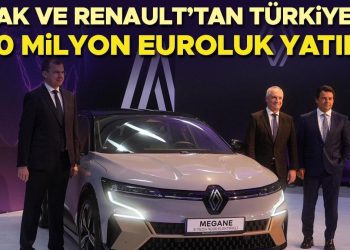 OYAK ve Renault’tan Türkiye’ye 400 milyon euroluk yatırım