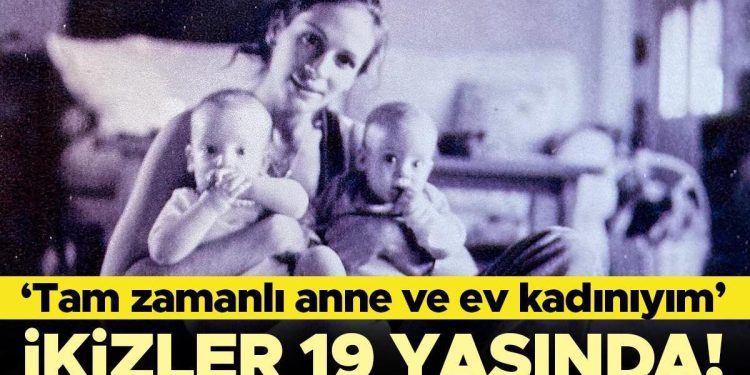 ‘Sette değilsem işim konut kadınlığı ve annelik’ demişti… Yıldız oyuncunun ikizleri 19 yaşında!