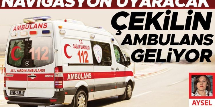 ‘Solu süratle boşaltın, ambulans geçecek’
