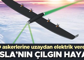 Tesla’nın çılgın hayali… ABD askerlerine uzaydan elektrik verecek