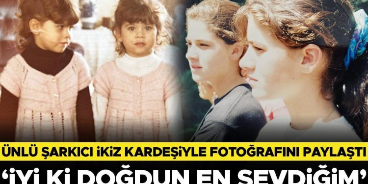 Ünlü müzikçi ikiz kardeşiyle fotoğrafını paylaştı: ‘İyi ki doğdun en sevdiğim’