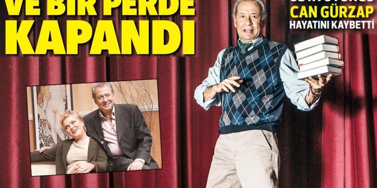 Ve bir perde kapandı… Usta oyuncu Can Gürzap hayatını kaybetti