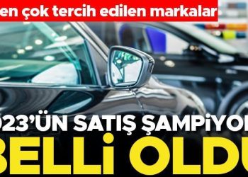 2023’ün satış şampiyonu araba markası aşikâr oldu! İşte en çok tercih edilen markalar