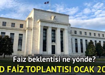 ABD FED faiz kararı Ocak 2024 | FED ocak ayı faiz kararı ne vakit açıklanacak, beklenti ne tarafta, faiz düşecek mi?