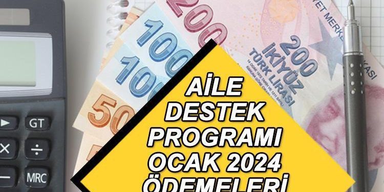 AİLE DAYANAK ÖDEMESİ OCAK 2024 | Aile dayanak yardımı ne kadar oldu, artırım geldi mi? Aile dayanak parası ne vakit hesaplara geçecek? E-devlet aile dayanak programı sorgulama sayfası