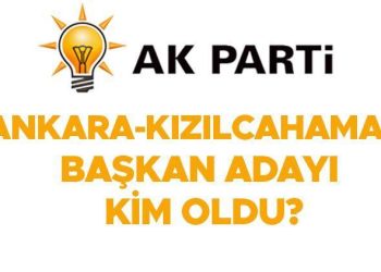 AK PARTİ ANKARA ADAYLARI: AK Parti Kızılcahamam Belediye Lideri adayı kim olacak, açıklandı mı?