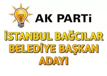 AK Parti Bağcılar Belediye Lider Adayı kim olacak, açıklandı mı? İstanbul adayları aşikâr oluyor!