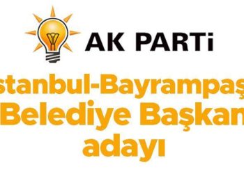 AK Parti Bayrampaşa Belediye Lider Adayı açıklandı mı, kim olacak? Gözler İstanbul ilçe aday tanıtımında!
