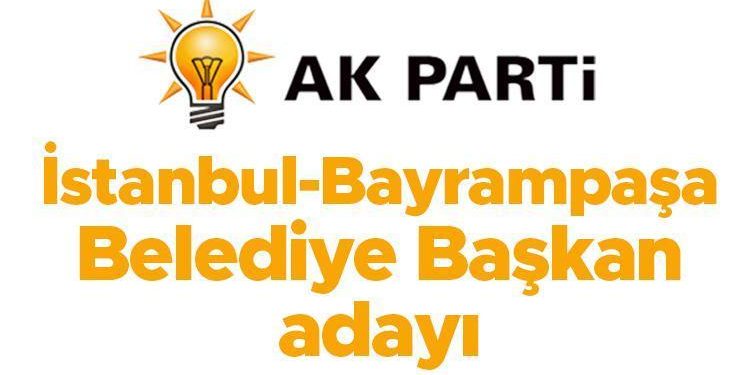 AK Parti Bayrampaşa Belediye Lider Adayı açıklandı mı, kim olacak? Gözler İstanbul ilçe aday tanıtımında!