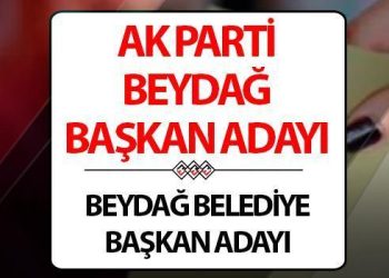 AK Parti Beydağ Belediye Lideri adayı kim oldu? Cumhurbaşkanı Erdoğan açıkladı