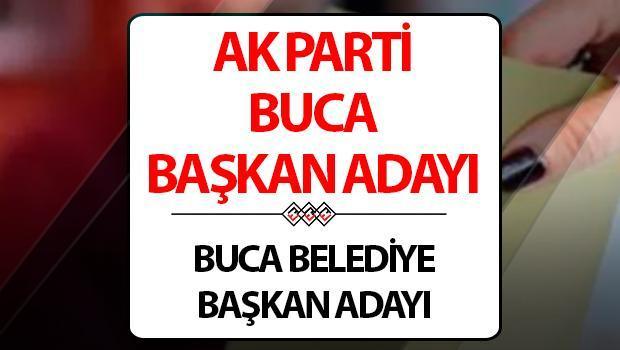 AK Parti Buca Belediye Lideri adayı kim oldu? 27 Ocak’ta açıklandı