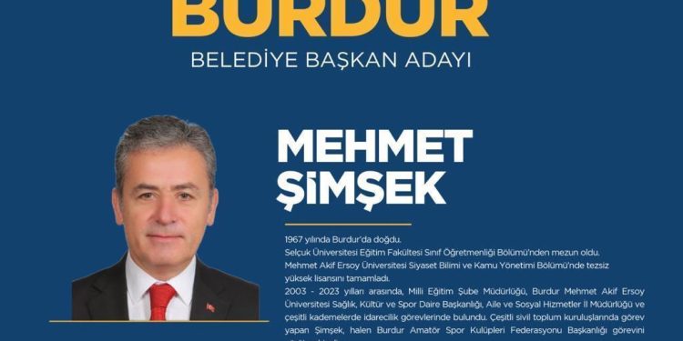 AK Parti Burdur Belediye Lider adayı Mehmet Şimşek kimdir, hangi vazifelerde bulundu? İşte, biyografisi