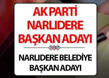 AK Parti Narlıdere Belediye Lideri adayı kim oldu, açıklandı mı? Toplantıda açıklandı