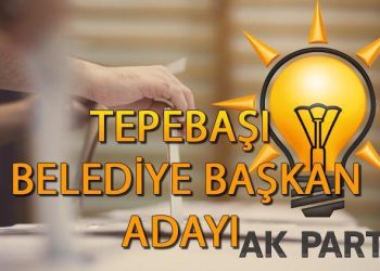 AK Parti Tepebaşı Belediye Lideri adayı kim olacak, açıklandı mı? 2024 Ak Parti Eskişehir Tepebaşı Belediye lider adayı belli oldu mu?