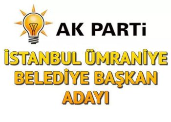 AK Parti Ümraniye Belediye Lider Adayı kim olacak, açıklandı mı? İstanbul adayları aşikâr oluyor!