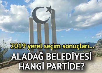 Aladağ Belediyesi hangi partide? Adana Aladağ Belediye Lideri kimdir? 2019 Aladağ mahallî seçim sonuçları…