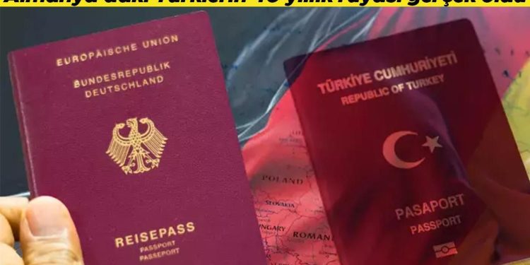 Almanya’da ikili vatandaşlık düşü gerçek oluyor…Yasa tasarısı Federal Meclis’te kabul edildi