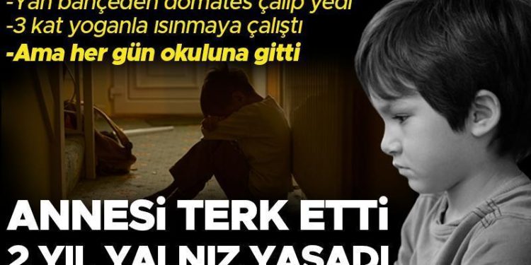 Annesi 7 yaşındayken terk etti, 2 yıl boyunca tek yaşadı! Komşunun bahçesinden domates çalıp hayatta kaldı lakin her gün okuluna gitti